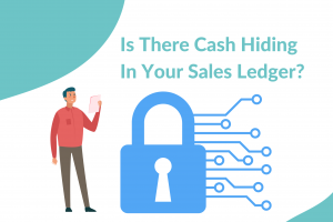 is there cash hiding in your sales ledger
